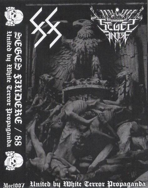 88 / SEGES FINDERE (Bul/Bra) UNITED BY WHITE TERROR PROPAGAN